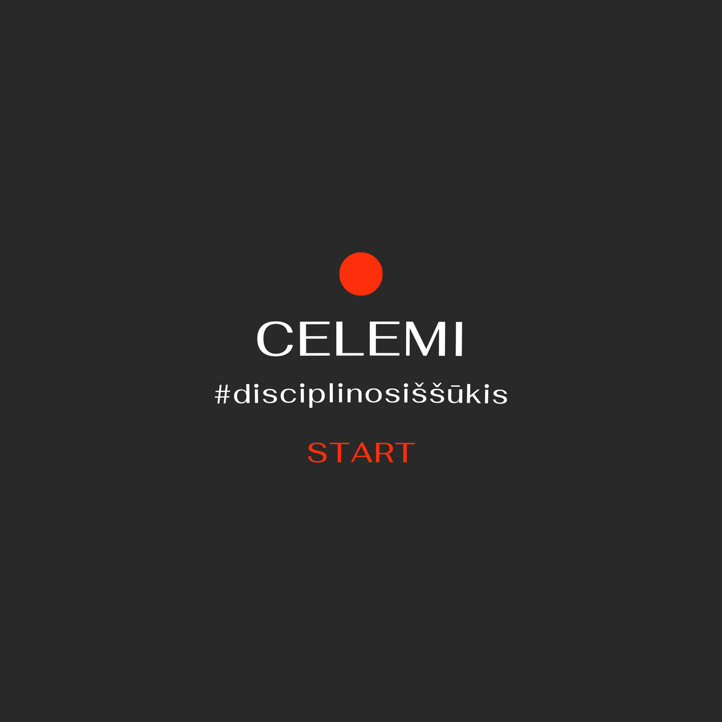 Discipline challenge start